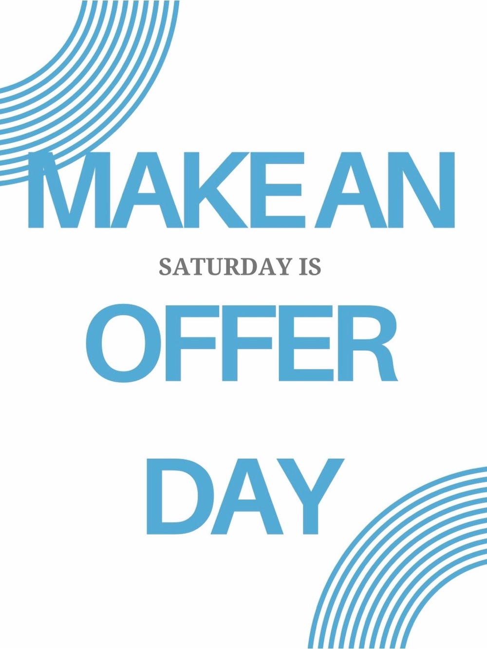 Blue Make An Offer Day Wall Art Print by